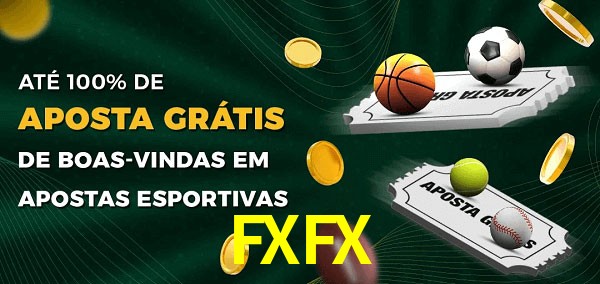 FXFX Ate 100% de Aposta Gratis